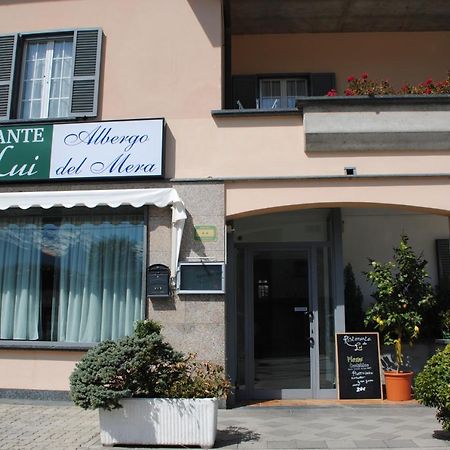 Albergo Del Mera-Ristorante Da Lui Sorico Exteriör bild